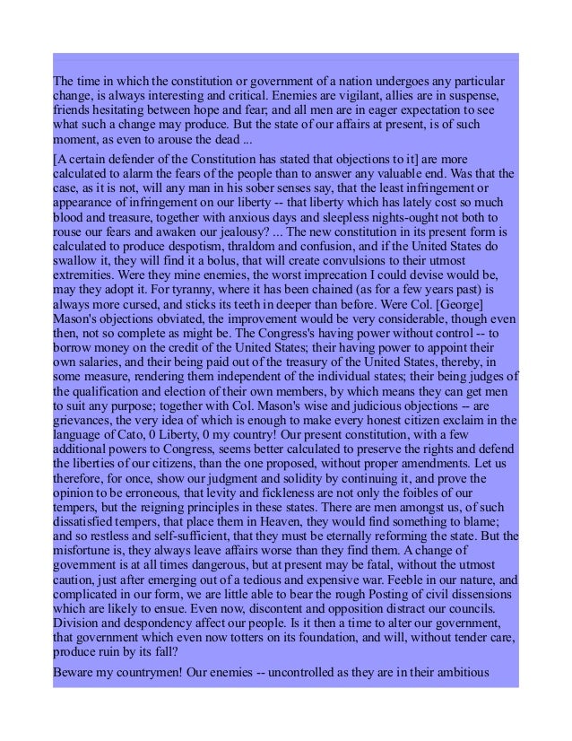 anti federalist papers The anti-federalist papers 311 likes the anti-federalist papers are a loose collection of arguments that were published in opposition to the. anti federalist papers The anti-federalist papers 311 likes the anti-federalist papers are a loose collection of arguments that were published in opposition to the.