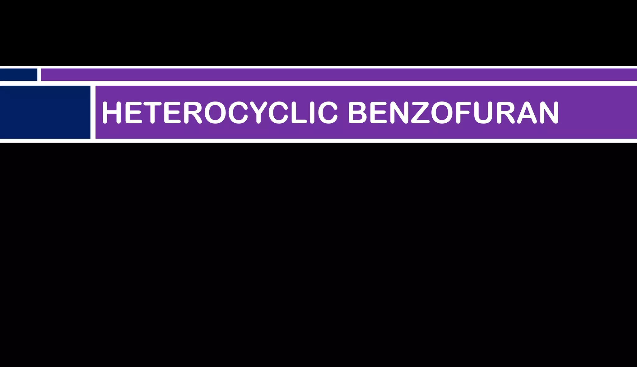 HETEROCYCLIC BENZOFURAN
 