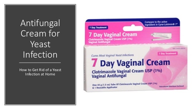 how get rid of yeast infection at home