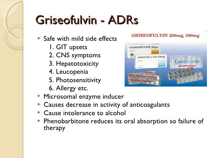 Griseofulvin Side Effects