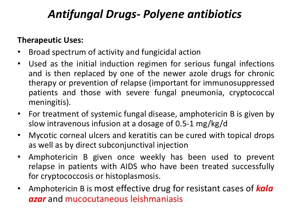 Antifungal drugsAntibiotics