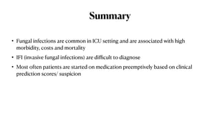 Fungal Infections in the Intensive Care Unit and Antifungals | PDF