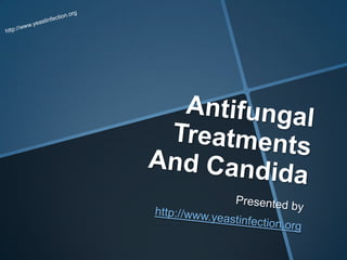 Antifungal treatments
