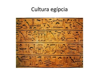 Cultura egípcia
 