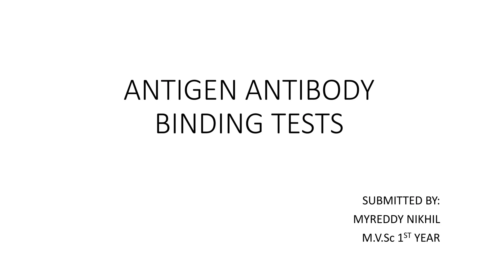 Antigen Antibody Binding Assay PPT antigen-antibody-binding-assay-ppt