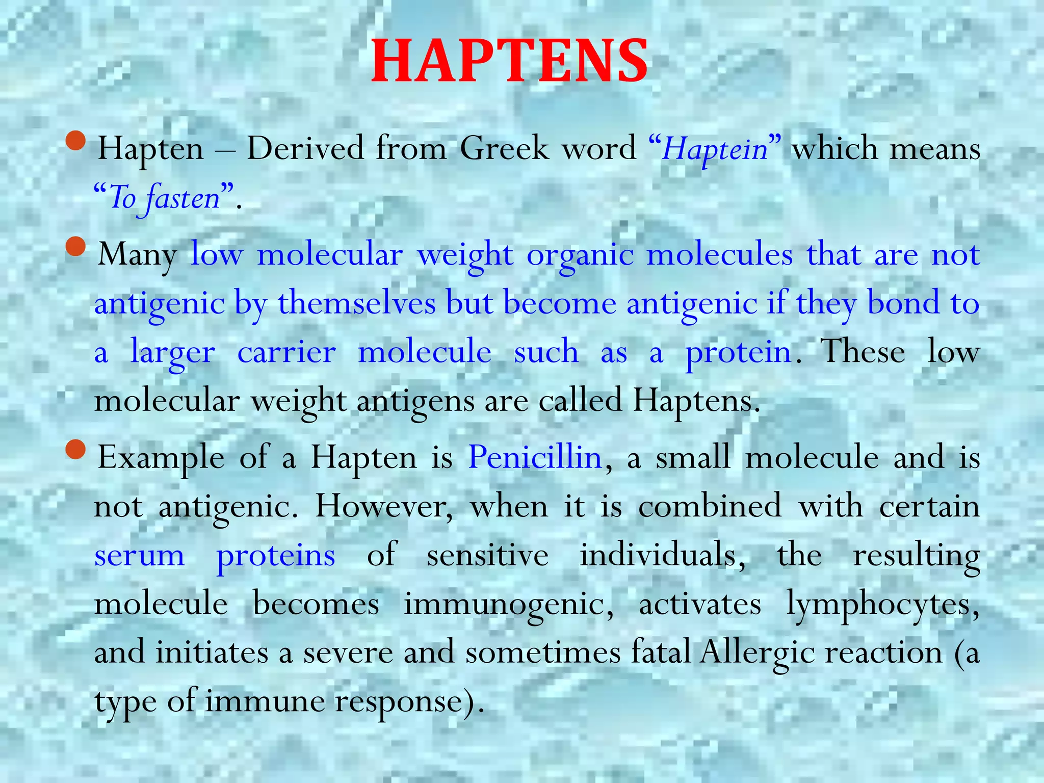 Antigens, Haptens and Adjuvants