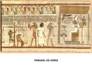 TRIBUNAL DE OSÍRIS 