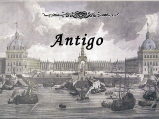 Antigo   