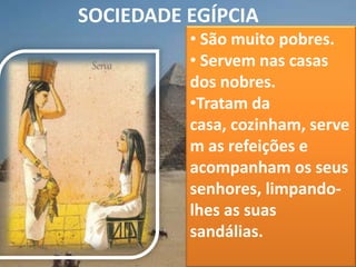  VINHOSOCIEDADE EGÍPCIAMembros da família real, ministros e grandes dirigentes do reino