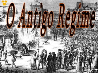 O Antigo Regime  