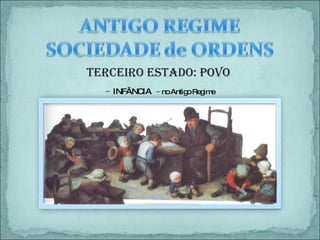Antigo Regime Terceiro Estado Povo Do Cs Imagens | PPS