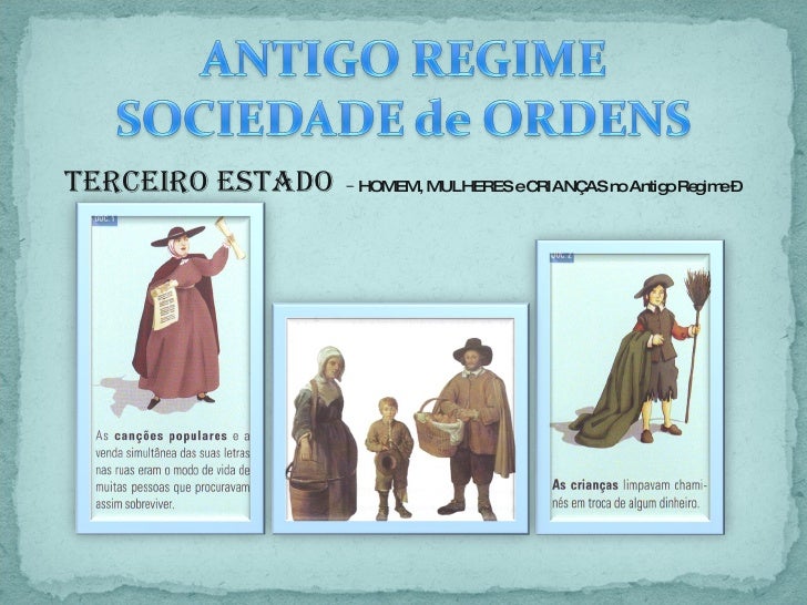 Resultado de imagem para Antigo Regime imagens