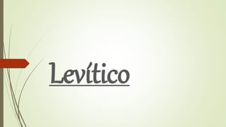 Levítico
 