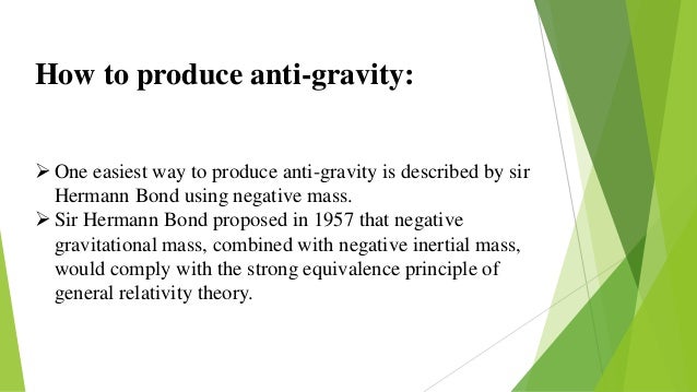 Anti gravity