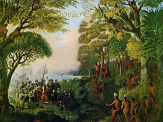 Cristóvão Colombo
 