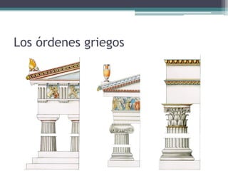 Los órdenes griegos
 