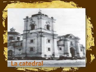 La catedral