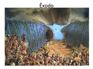 Êxodo
 