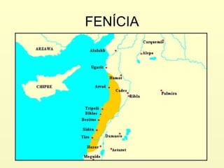 FENÍCIA
 