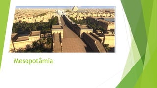 Mesopotâmia
 