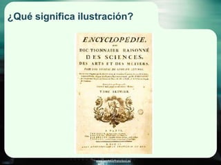 www.profesorfrancisco.es
¿Qué significa ilustración?
 