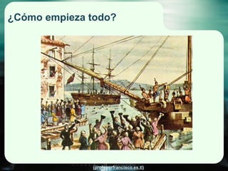 ¿Cómo empieza todo? 