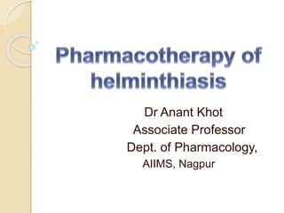Dr Anant Khot
Associate Professor
Dept. of Pharmacology,
AIIMS, Nagpur
 