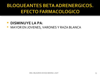 DISMINUYE LA PA : MAYOR EN JOVENES, VARONES Y RAZA BLANCA DRA. MILAGROS OCHOA MEDINA. USAT 