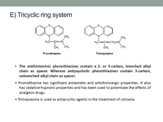 E) Tricyclic ring system
 