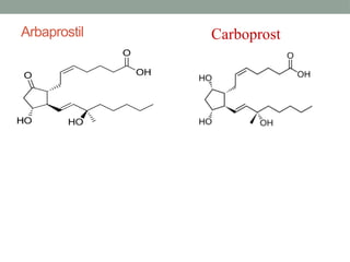 Arbaprostil Carboprost
 
