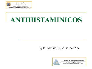 ANTIHISTAMINICOS Q.F. ANGELICA MINAYA 