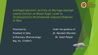 Antihyperglycemic Activity of Murraya koenigii ppt.pptx