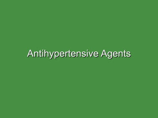 Antihypertensive Agents 