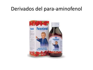 Derivados del para-aminofenol

 