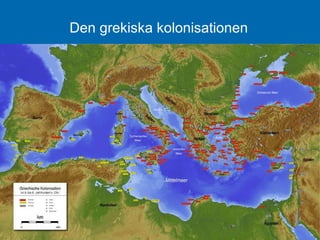 Den grekiska kolonisationen 