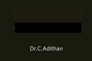 DRUG THERAPY OF
HANSEN’S DISEASE
ANTI-LEPROTIC DRUGS
Dr.C.Adithan
 