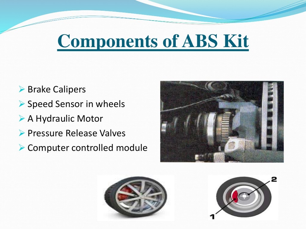 Anti lock braking system