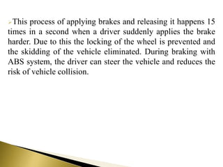 Anti lock braking system | PPT | Free Download