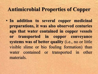Antimicrobial Properties of Copper
 
