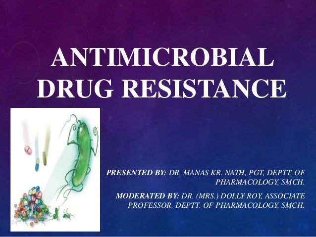 Antimicrobial Drug Resistance - 
