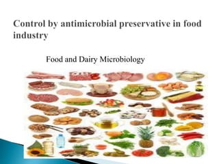 Food and Dairy Microbiology
 