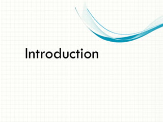 Introduction
 