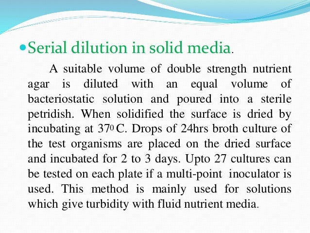 Importance of having serial dilution