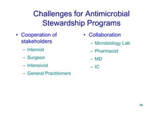 Stewardship Program In Lab Antimicrobial stewardship(asp)and mdr | PDF