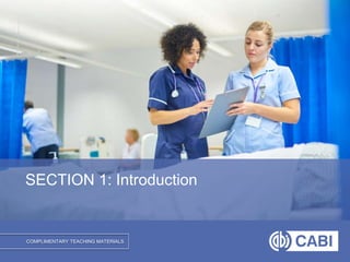 COMPLIMENTARY TEACHING MATERIALS
SECTION 1: Introduction
 