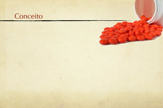 Conceito
 