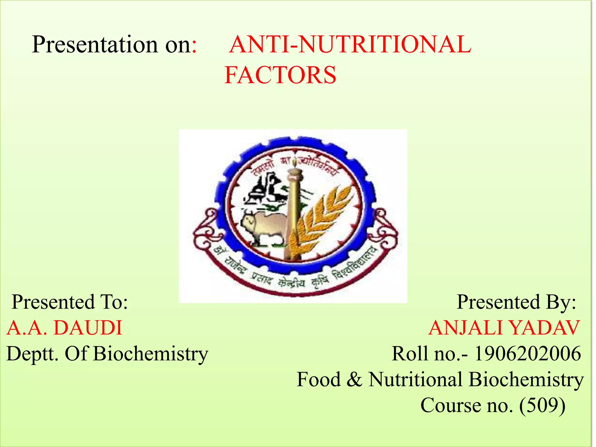 Antinutritional ppt