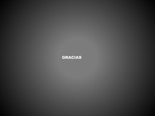GRACIAS
 