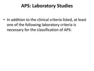 Aps Classification Structure Anti phospholipid syndrome | PPTX