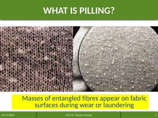 An Introduction to anti-pilling textiles | PPTX